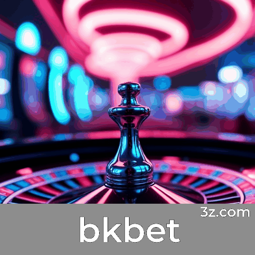 Bkbet: Apostas Online Profissionais e Seguras